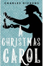 A Christmas Carol. In Prose. Being a Ghost Story of Christmas = Рождественская песнь в прозе. Святочный рассказ с привидениями