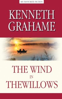 Грэм The Wind in the Willows= Ветер в ивах