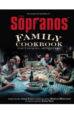 The Sopranos Family Cookbook. Кулинарная книга клана Сопрано