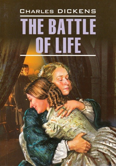 The Battle of Life = Битва жизни